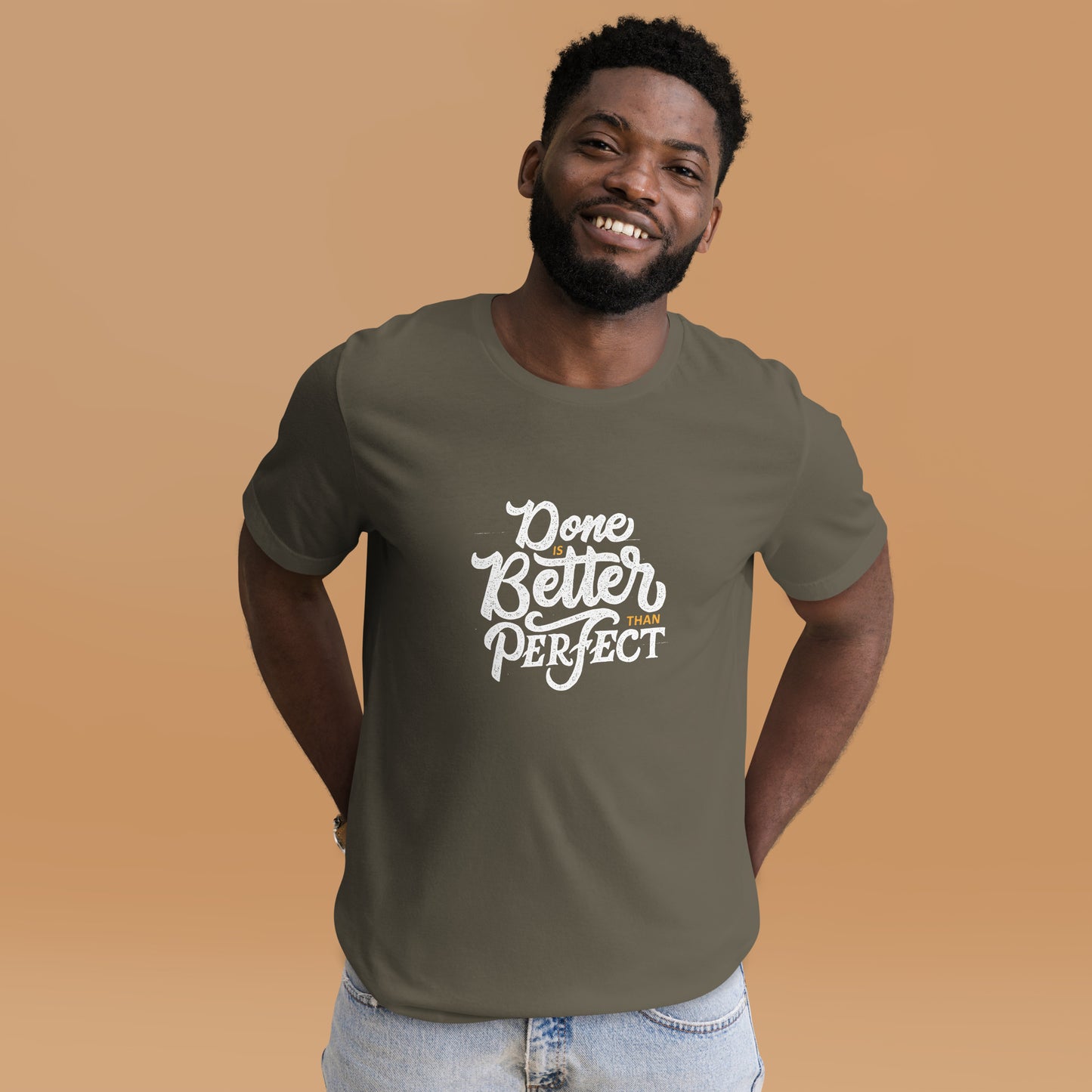 Done Is Better Than Perfect Unisex t-shirt