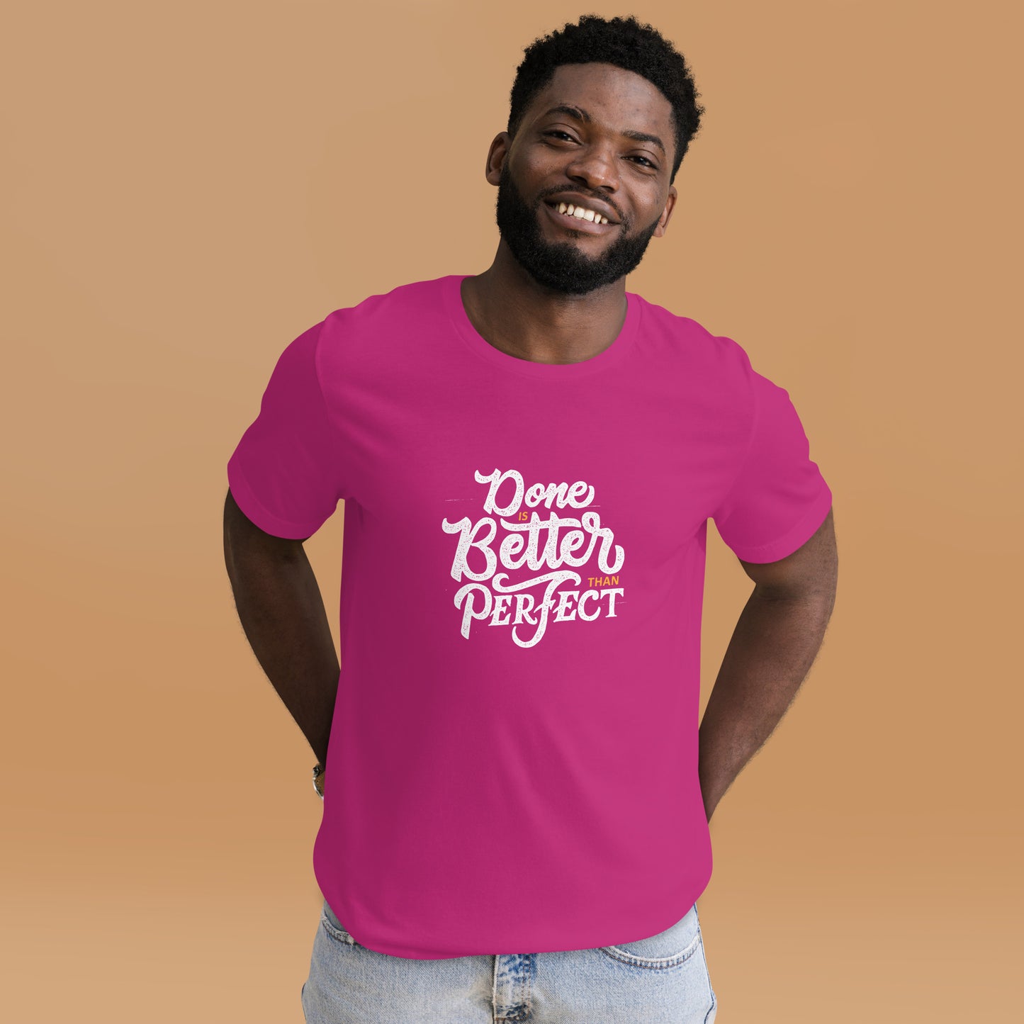 Done Is Better Than Perfect Unisex t-shirt