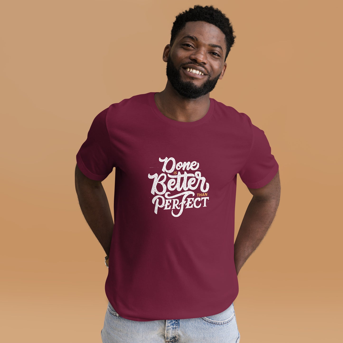 Done Is Better Than Perfect Unisex t-shirt
