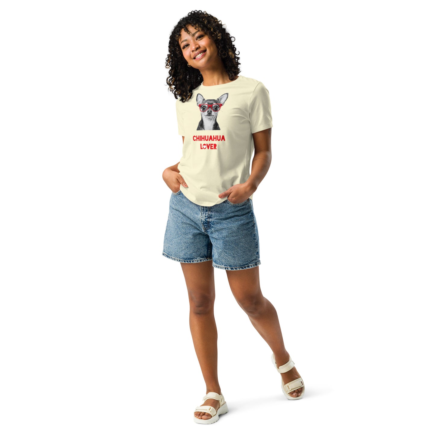 Chihuahua lover Women's Relaxed T-Shirt