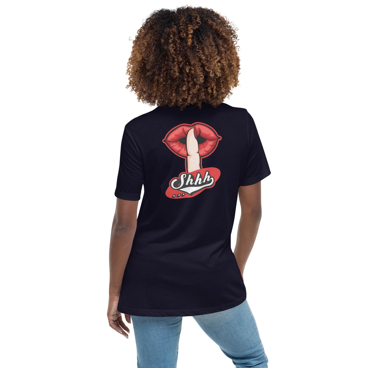 Shh... Women's Relaxed T-Shirt