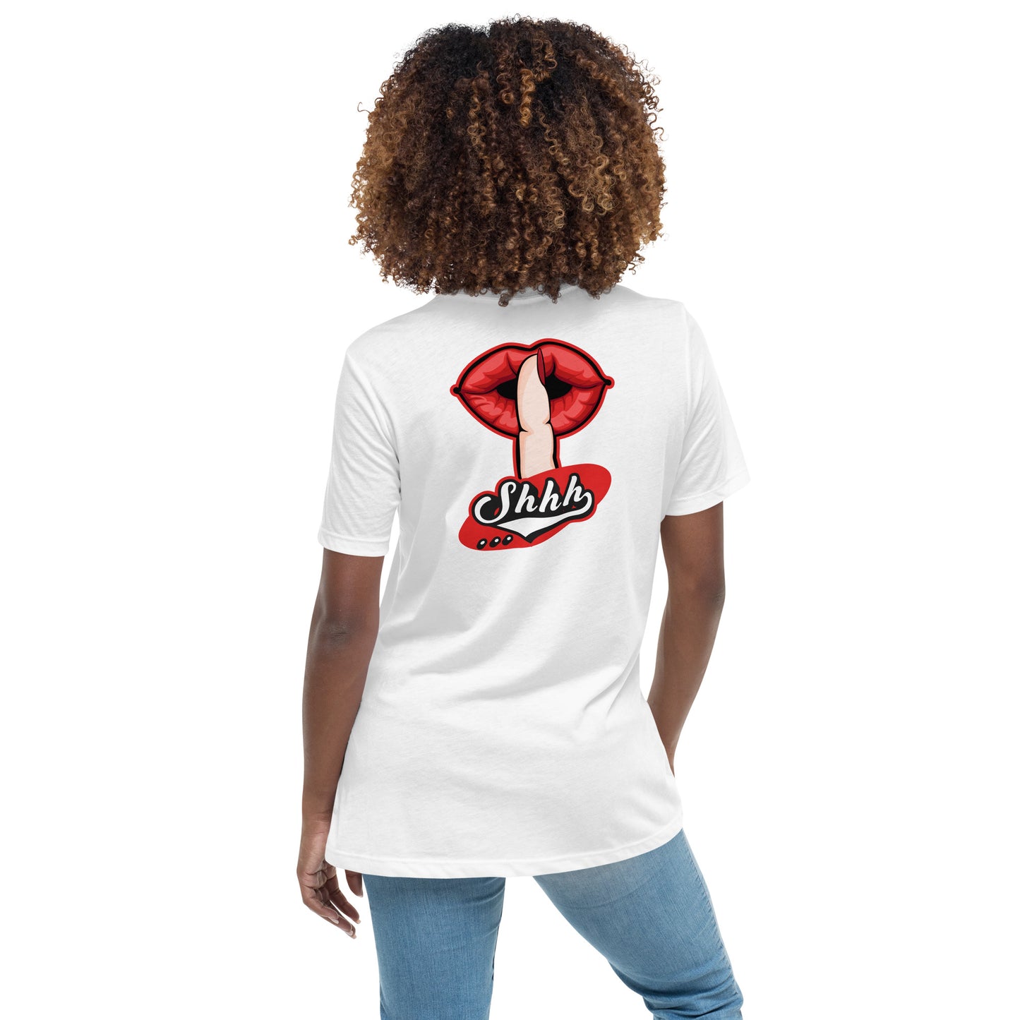 Shh... Women's Relaxed T-Shirt