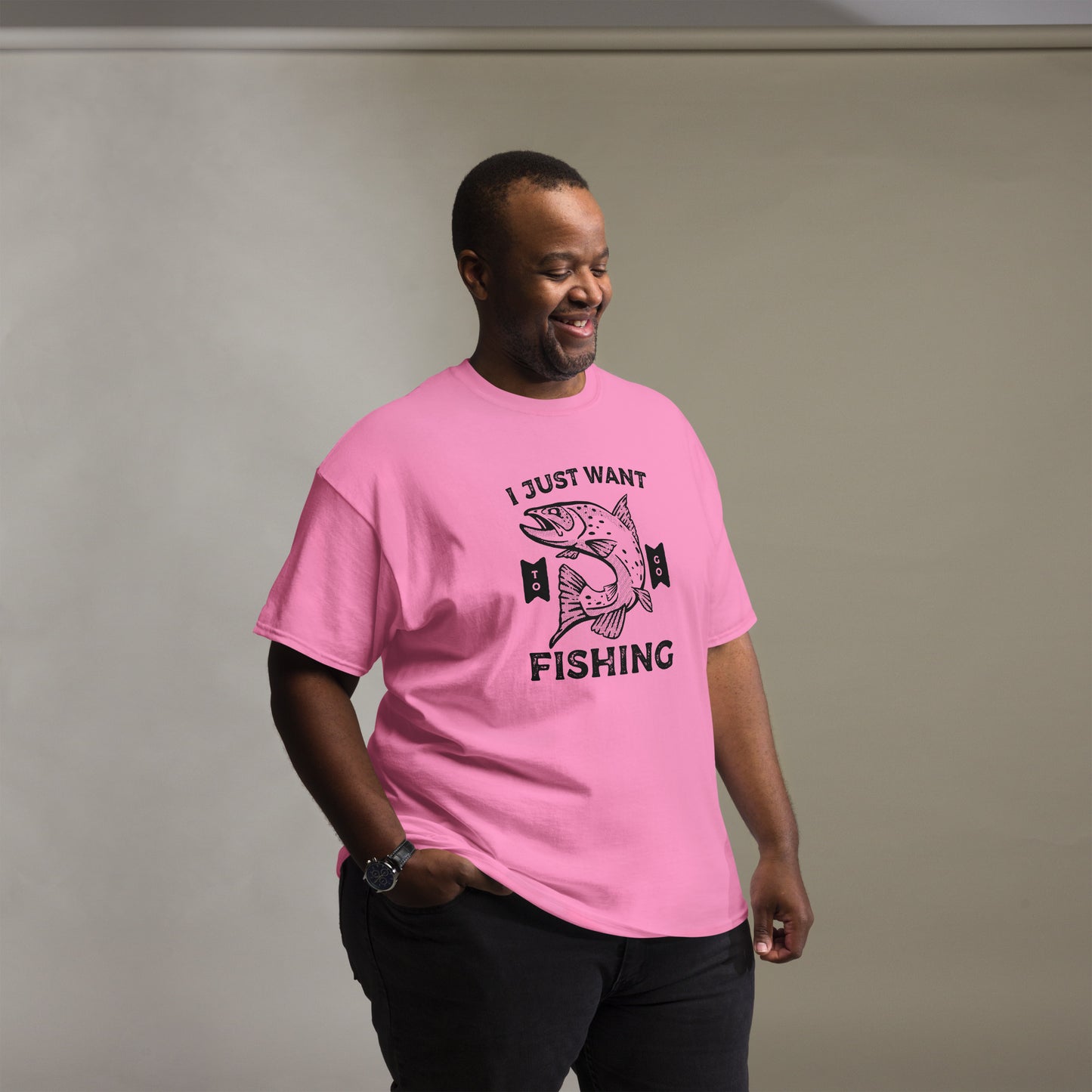 I just want to go fishing Unisex classic tee