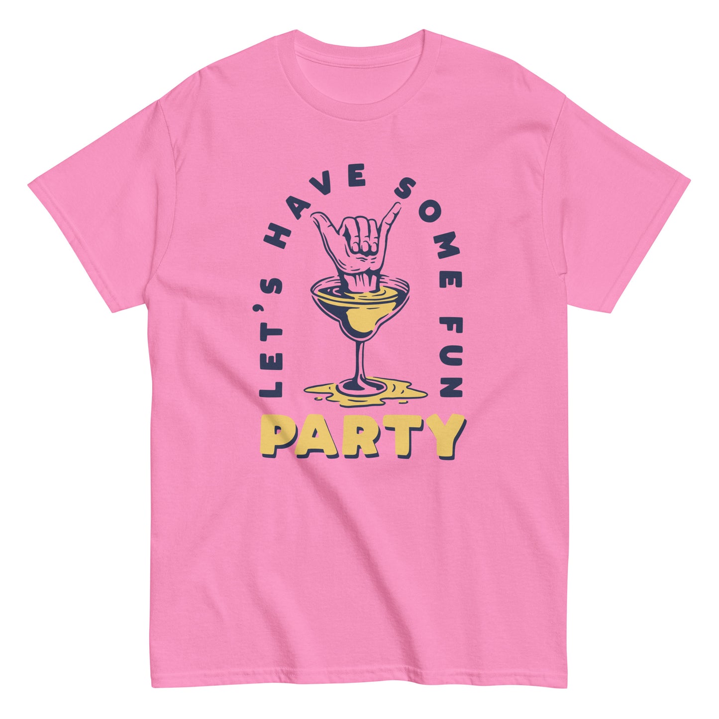 Let's have some fun party Unisex classic tee