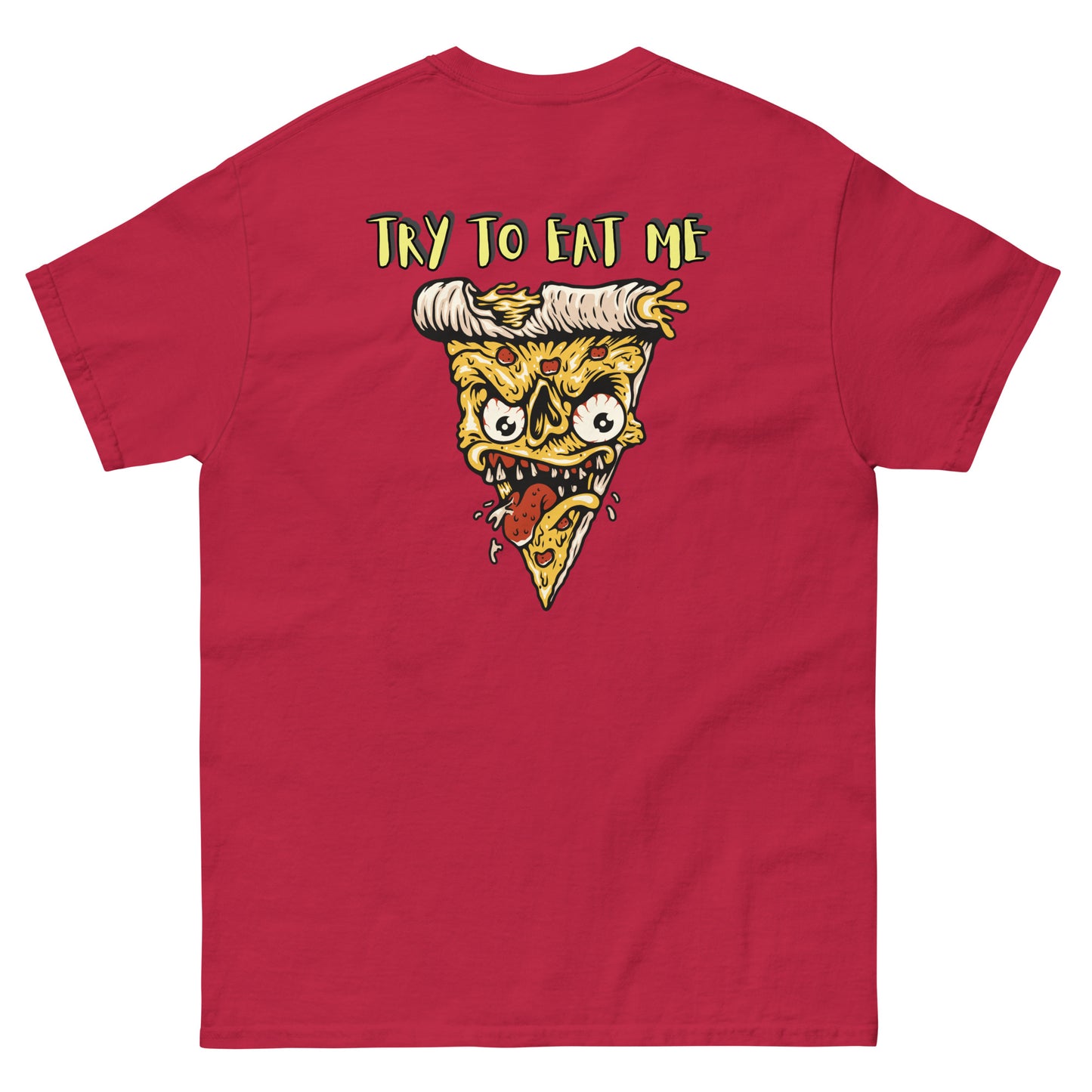 Try to eat me Unisex classic tee