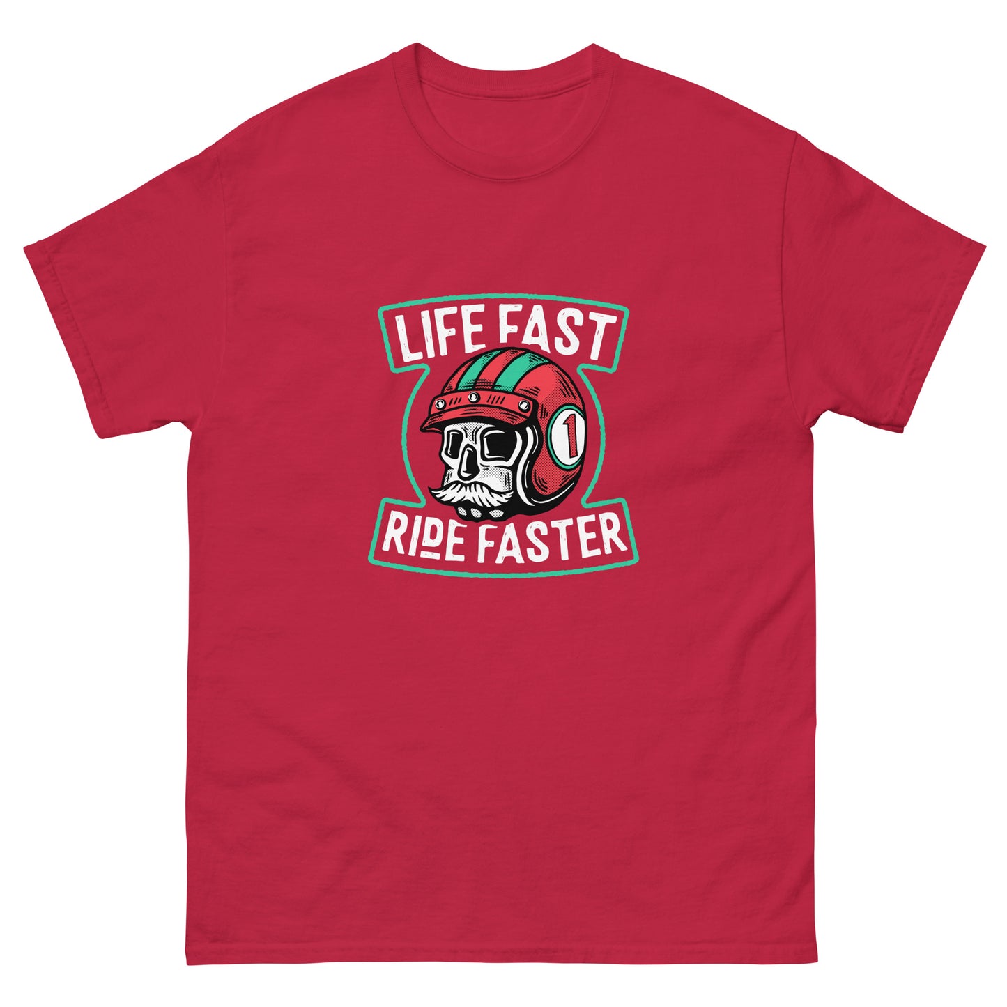 Life fast Ride faster Unisex classic tee