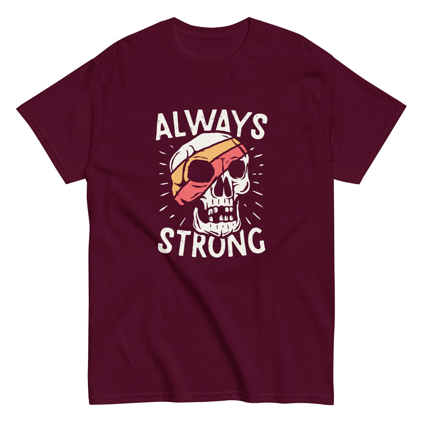 Always strong Unisex classic tee