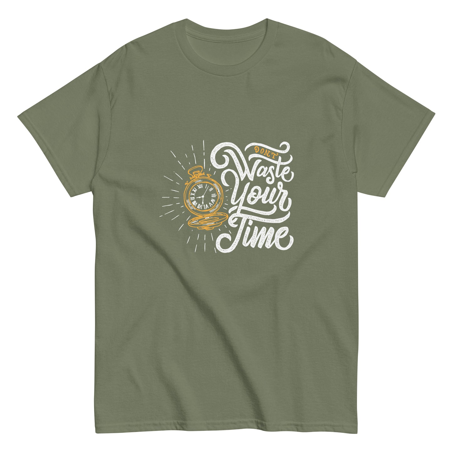 Don't Waste Your Time Unisex classic tee