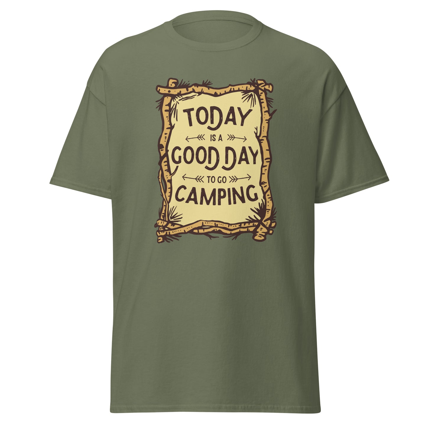 Today is a Good day to go Camping Unisex classic tee