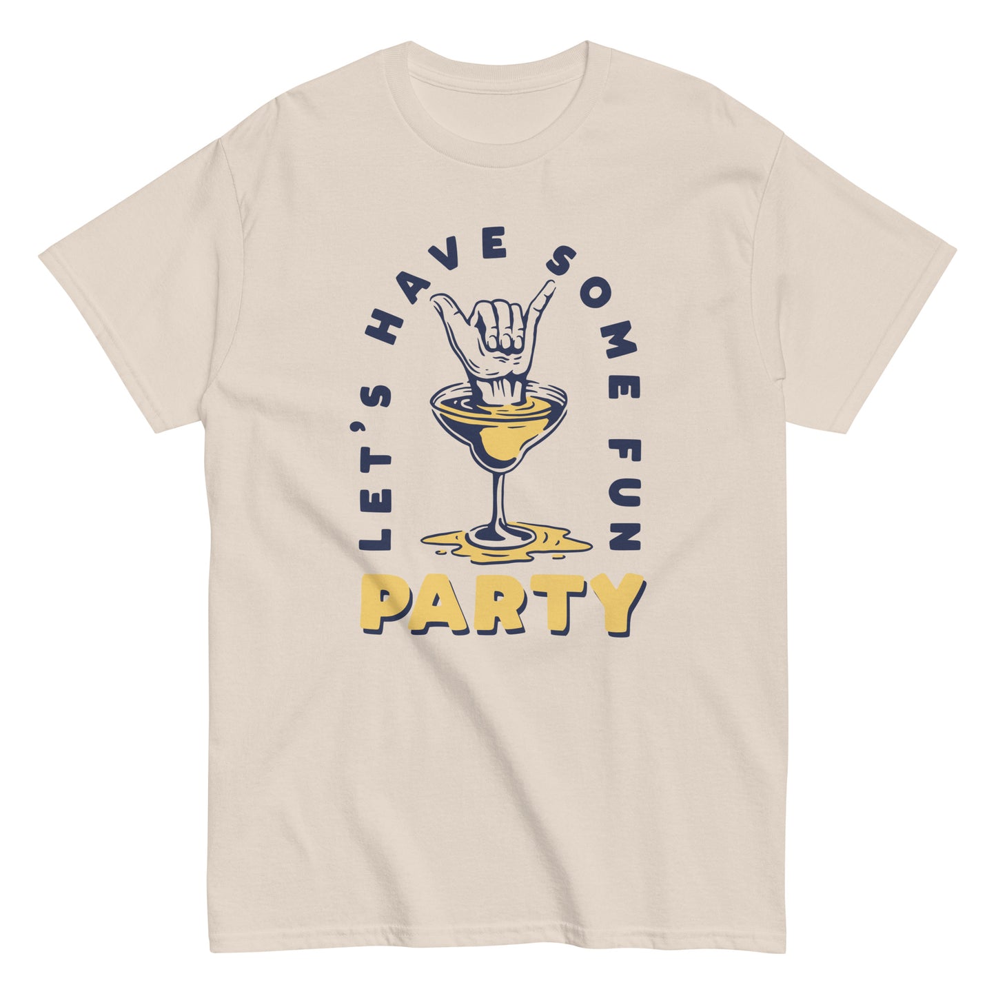 Let's have some fun party Unisex classic tee