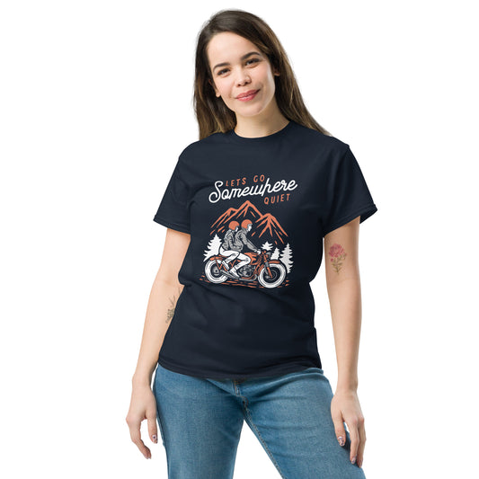 Lest go somewhere quiet Unisex classic tee