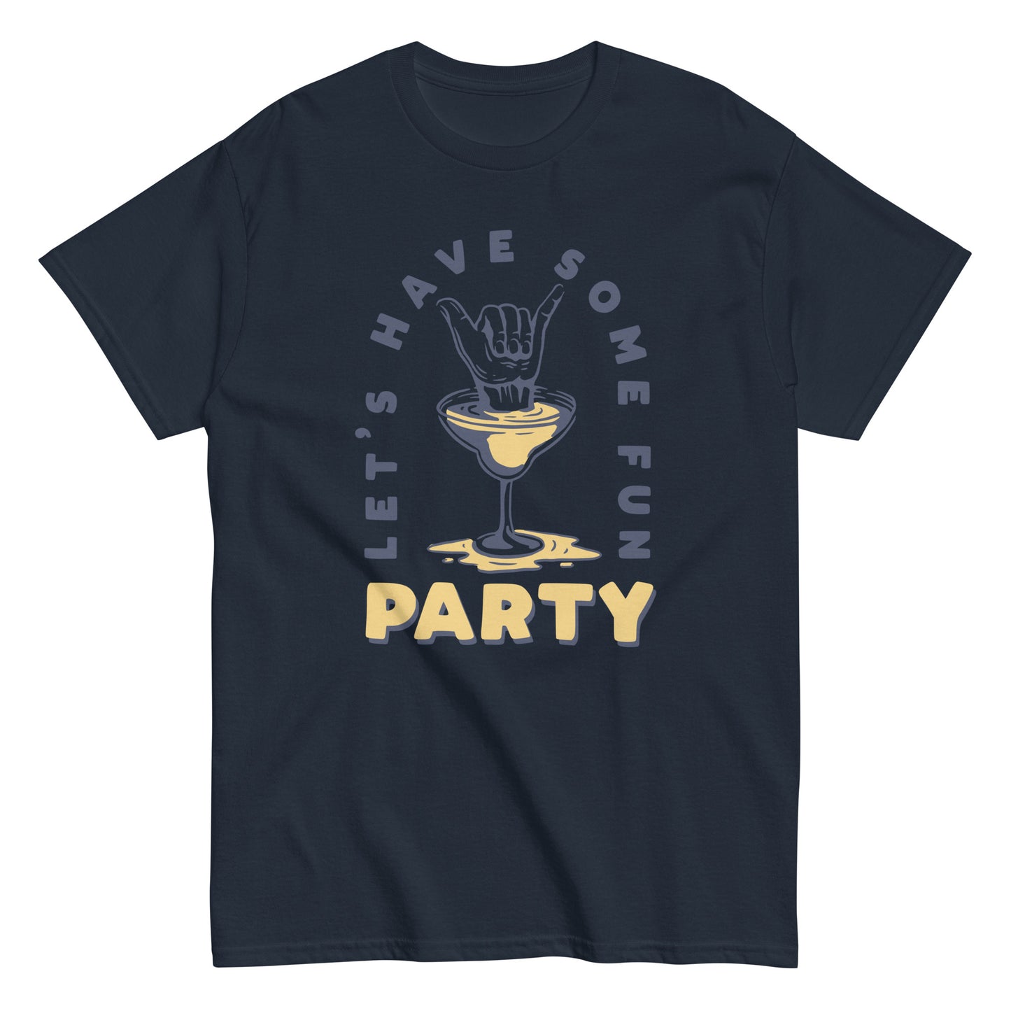 Let's have some fun party Unisex classic tee