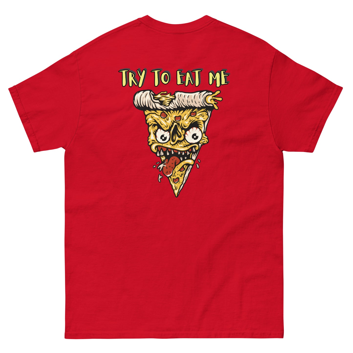 Try to eat me Unisex classic tee