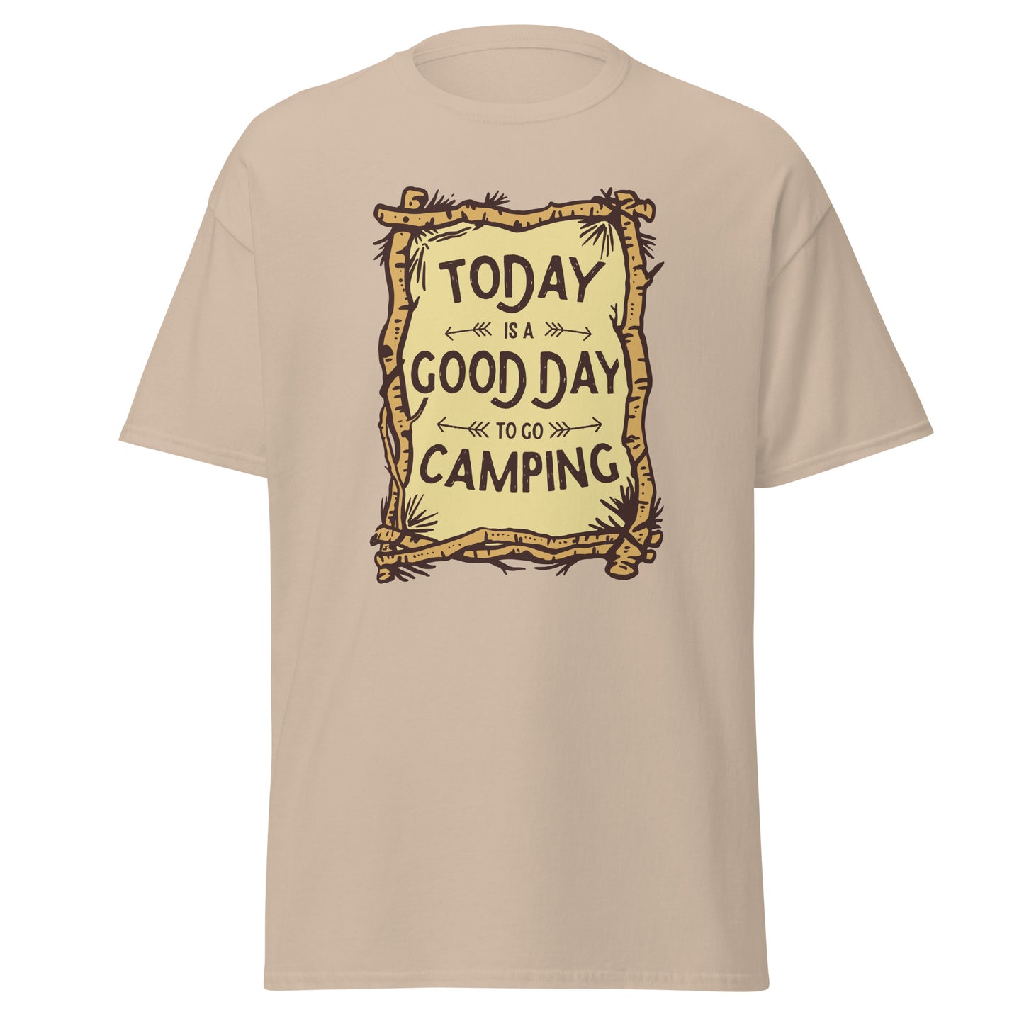Today is a Good day to go Camping Unisex classic tee