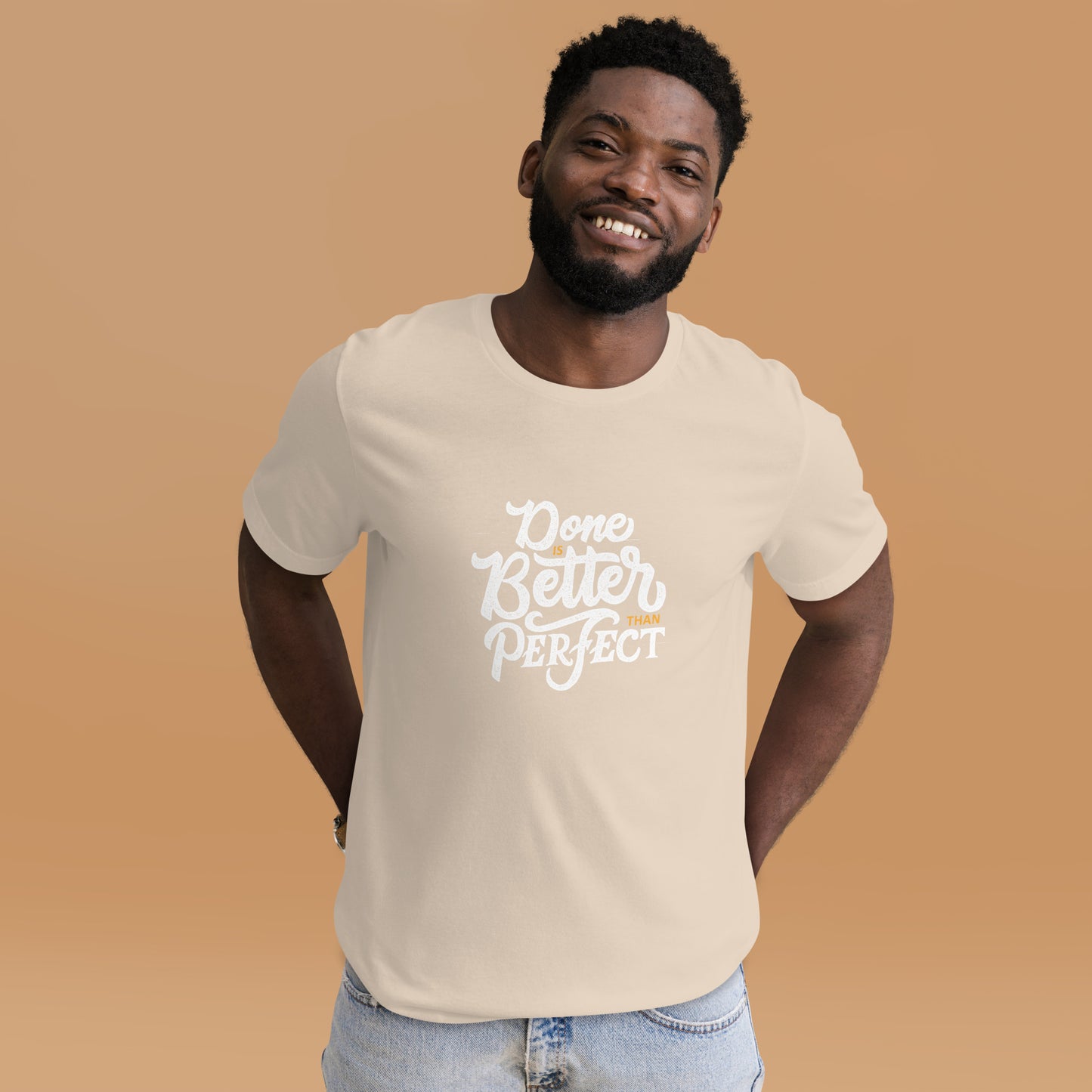 Done Is Better Than Perfect Unisex t-shirt