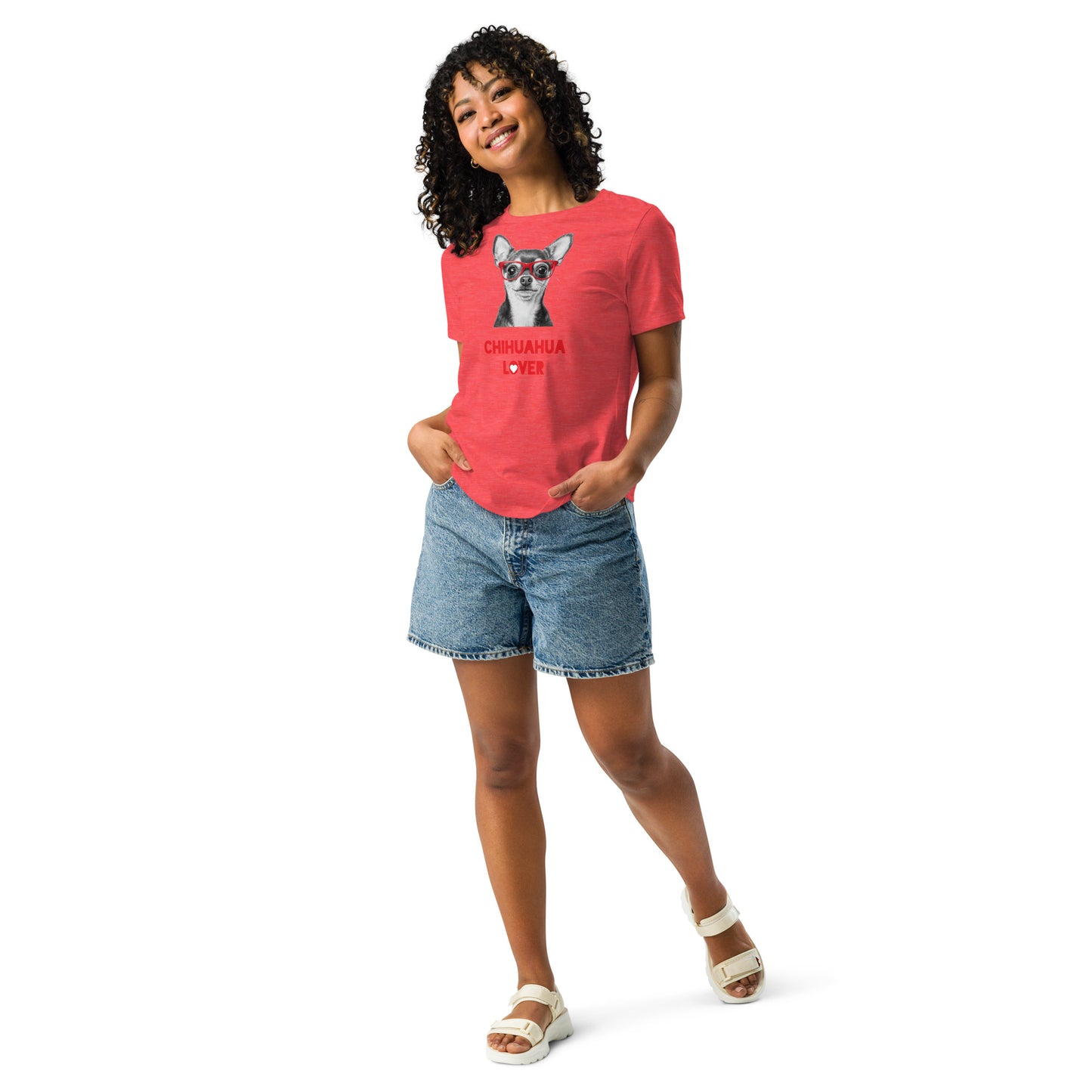 Chihuahua lover Women's Relaxed T-Shirt