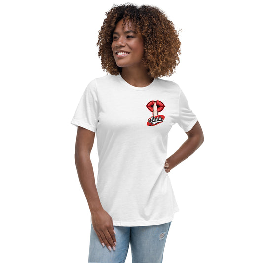 Shh... Women's Relaxed T-Shirt